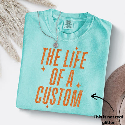 Comfort Colors Shirt, The Life Of A Custom Shirt, Showgirl Shirt, Custom Eras Shirt, In My Showgirl Era, Gift For Her, Personalized Shirt
