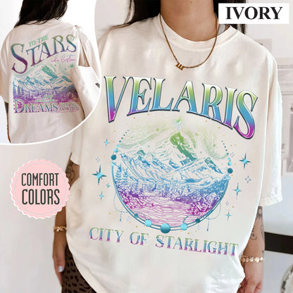 Velaris SJM Shirt,To the stars who listen and the dreams that are answer, A Court of Thorns and Roses, iprintasty of Dreams