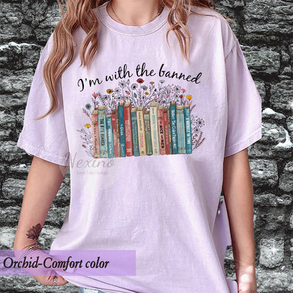 I'm With The Banned, Banned Books Shirt, Banned Books Graphic T-Shirt, Reading Shirt, Librarian Shirt, Bookish Shirt, Gift for Book Lover