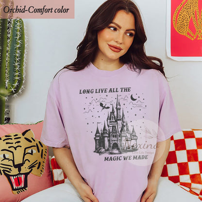 Long Live T-Shirt, Long Live All The Magic We Made Sweatshirt, Speak Now Tshirt, Gift for her, Comfort Colors Shirt