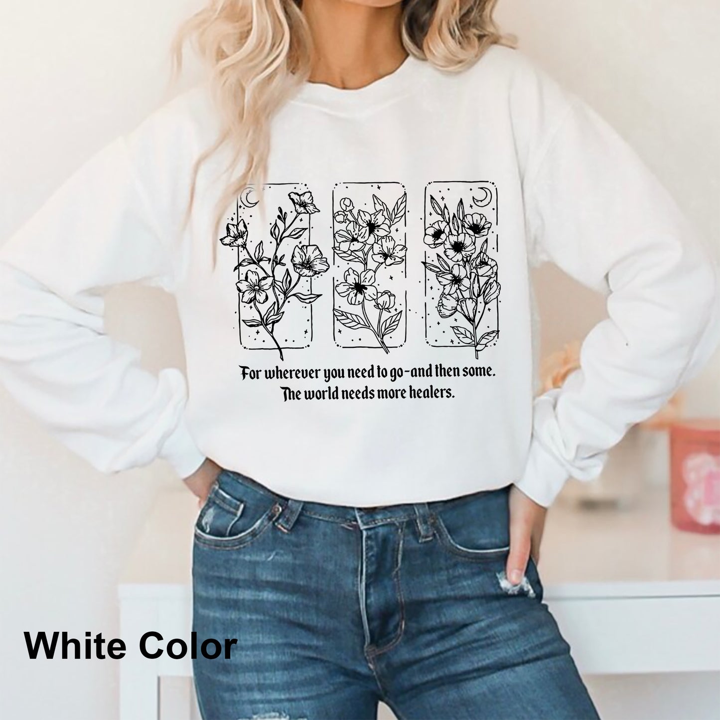Throne Of Glass Shirt, Sarah J Maas Quote, Aelin Quote Sweatshirt, The Thirteen Shirt, The World Need More Healers Shirt