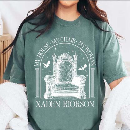 My House My Chair My Woman Shirt, Xaden Riorson House Shirt, Iron Flame Shirt, Fourth Wing Shirt, Rebecca Yaros Fan Gift, Violet Sorrengail