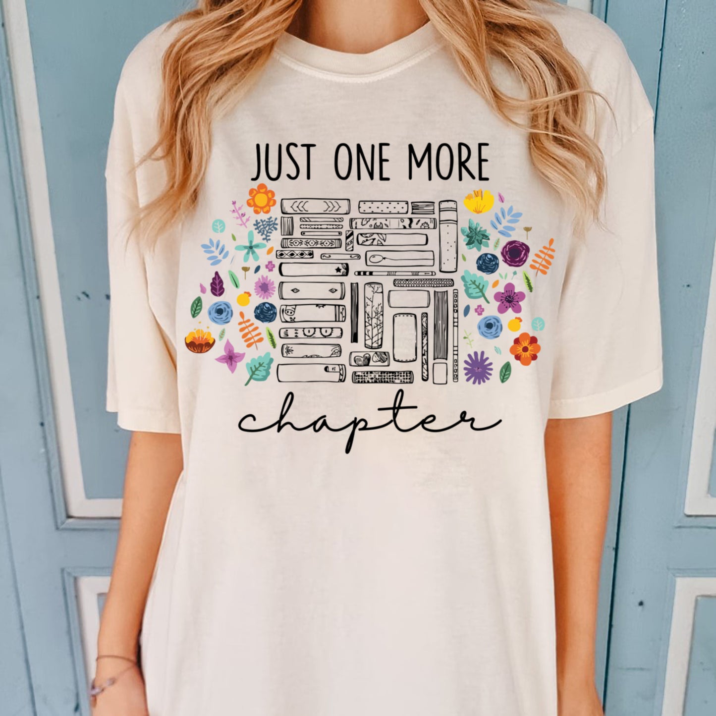 Just one more chapter t-shirt, bookish Merch, Reading t-shirt, Literature, Book Lover tshirt, Comfort Colors, Book Shirt, Librarian Shirts
