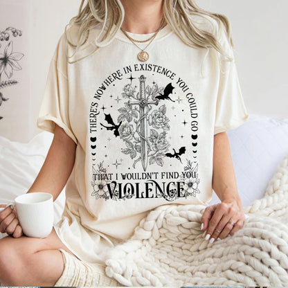 Fourth Wing Theres Nowhere In Existence You Could Go Shirt, Book Lover Sweater, Basgiath War College, Birthday Gift for Book Lovers, Book?sh Tee