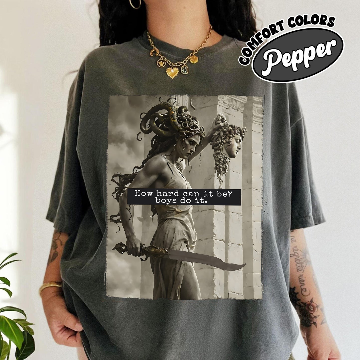 How Hard Can It Be Shirt, Medusa with the Head of Perseus Tee, Feminist Shirt, Women's Empowerment Shirt, Feminism Shirt, Gift for Her