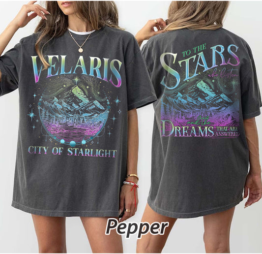 Velaris SJM Shirt,To the stars who listen and the dreams that are answer, A Court of Thorns and Roses, iprintasty of Dreams