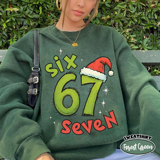 67 Six Seven Christmas Sweatshirt or T-shirt: 6 7 Holiday Meme Shirt, Unisex Trending Christmas Gift