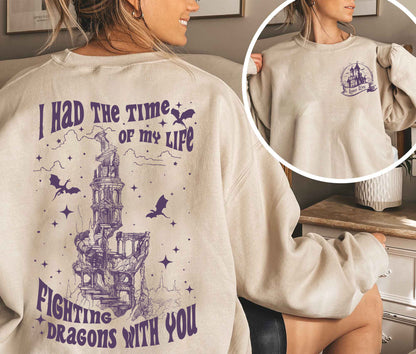 I Had the Time of My Life Fighting Dragons With You T-Shirt, Long Live All The Mountains We Moved Shirt, Magic Kingdom, Fighting Dragons Tee