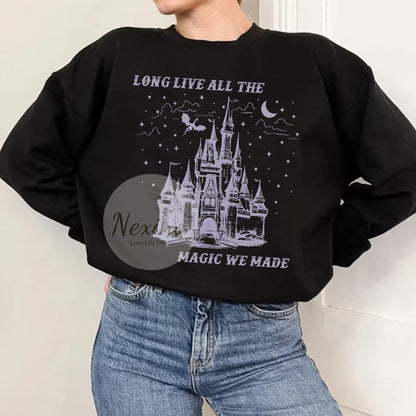 Long Live T-Shirt, Long Live All The Magic We Made Sweatshirt, Speak Now Tshirt, Gift for her, Comfort Colors Shirt