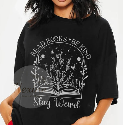 Read Books Be Kind Stay Weird Shirt, Comfort Colors Shirt, Kindness Shirt, Book Lover Shirt, Bookish Shirt, Gift For Reader, Teacher Shirt