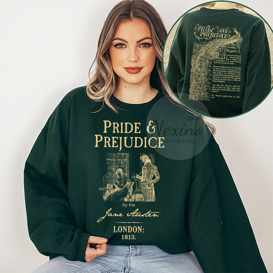 Pride and Prejudice Sweatshirt,Jane Austen Gift, Jane Austen Sweatshirt, Literary Gift Bookish Gift, Book Shirt