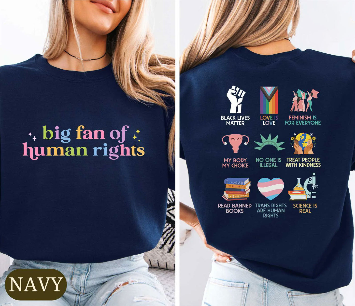 Big Fan Of Human Rights Shirt, Equality Sweatshirt, Human Rights Top, Social Justice Gift For Activist, Anti Trump T-shirt, Rainbow LGBT Tee
