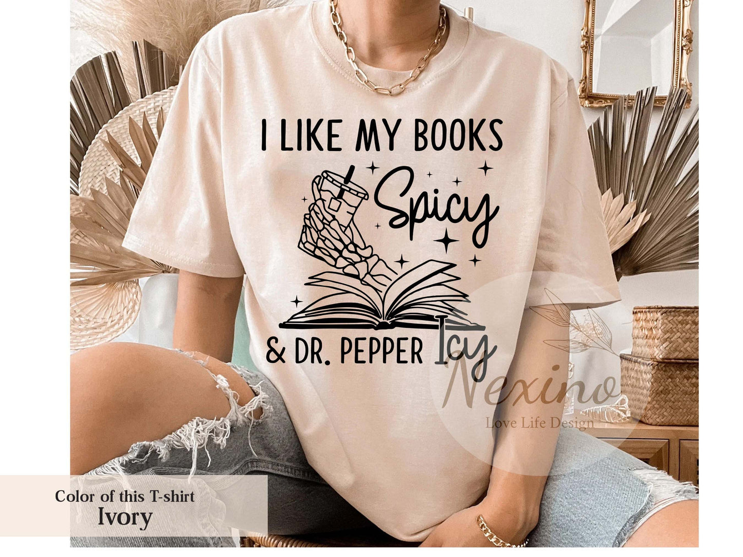 I Like My Books Spicy & My Dr. Pepper Icy Shirt, Bookish Gifts, Booktok Merch, Smut Reader, Bookish Merch, Gift for a Reader, Funny shirt