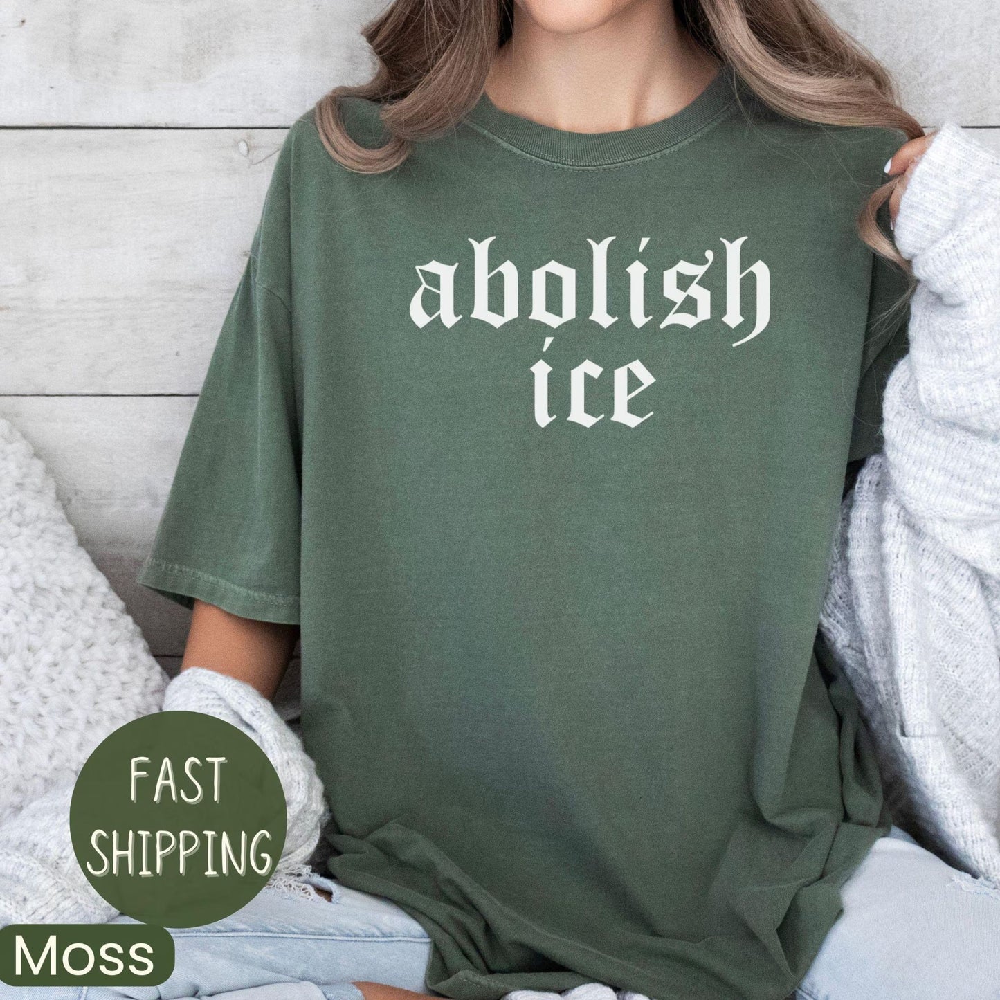 Abolish ICE Shirt, Pro Immigrant Shirt, Social Justice Shirt, Immigration Shirt, Activist Protest Shirt, No Human is Illegal
