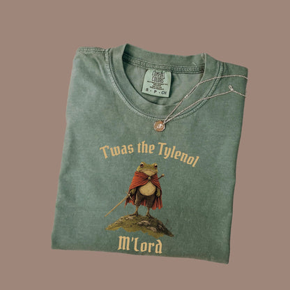 Twas the Tylenol M'lord Comfort Colors® T-Shirt, Tylenol Shirt, Anti RFK Jr Frog Liberal T-Shirt, Anti Trump Tee, Vaccine Awareness Shirt