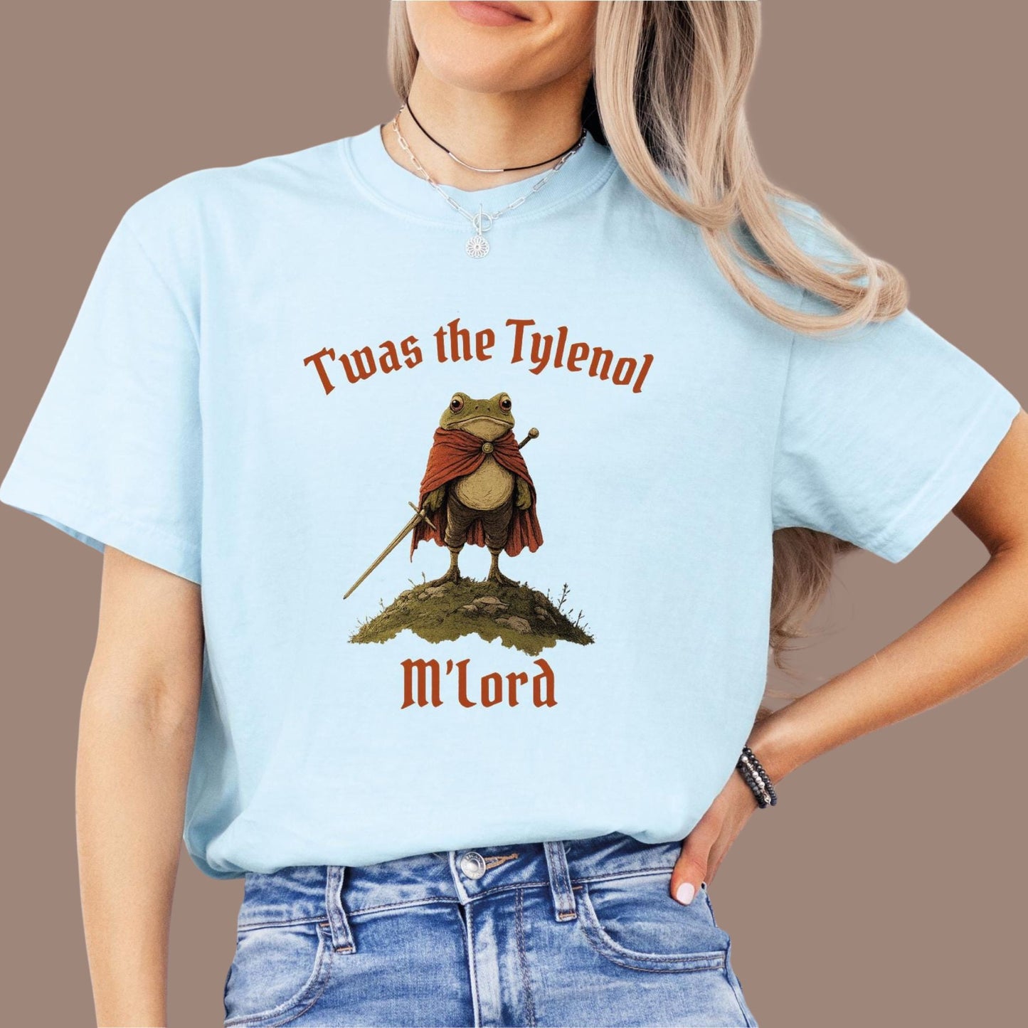 Twas the Tylenol M'lord Comfort Colors® T-Shirt, Tylenol Shirt, Anti RFK Jr Frog Liberal T-Shirt, Anti Trump Tee, Vaccine Awareness Shirt