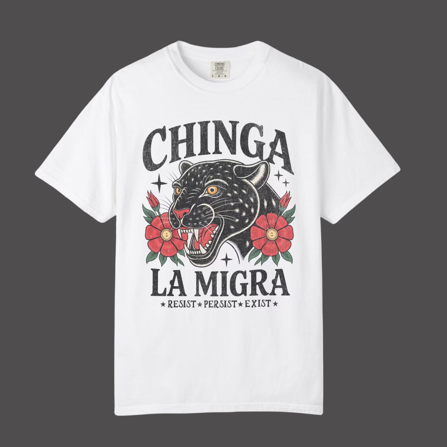 Chinga La Migra Comfort Colors Shirt Human Rights Gift Social Justice Shirts Latino Protest Tee Support Immigrants Tshirt Black Floral Cat