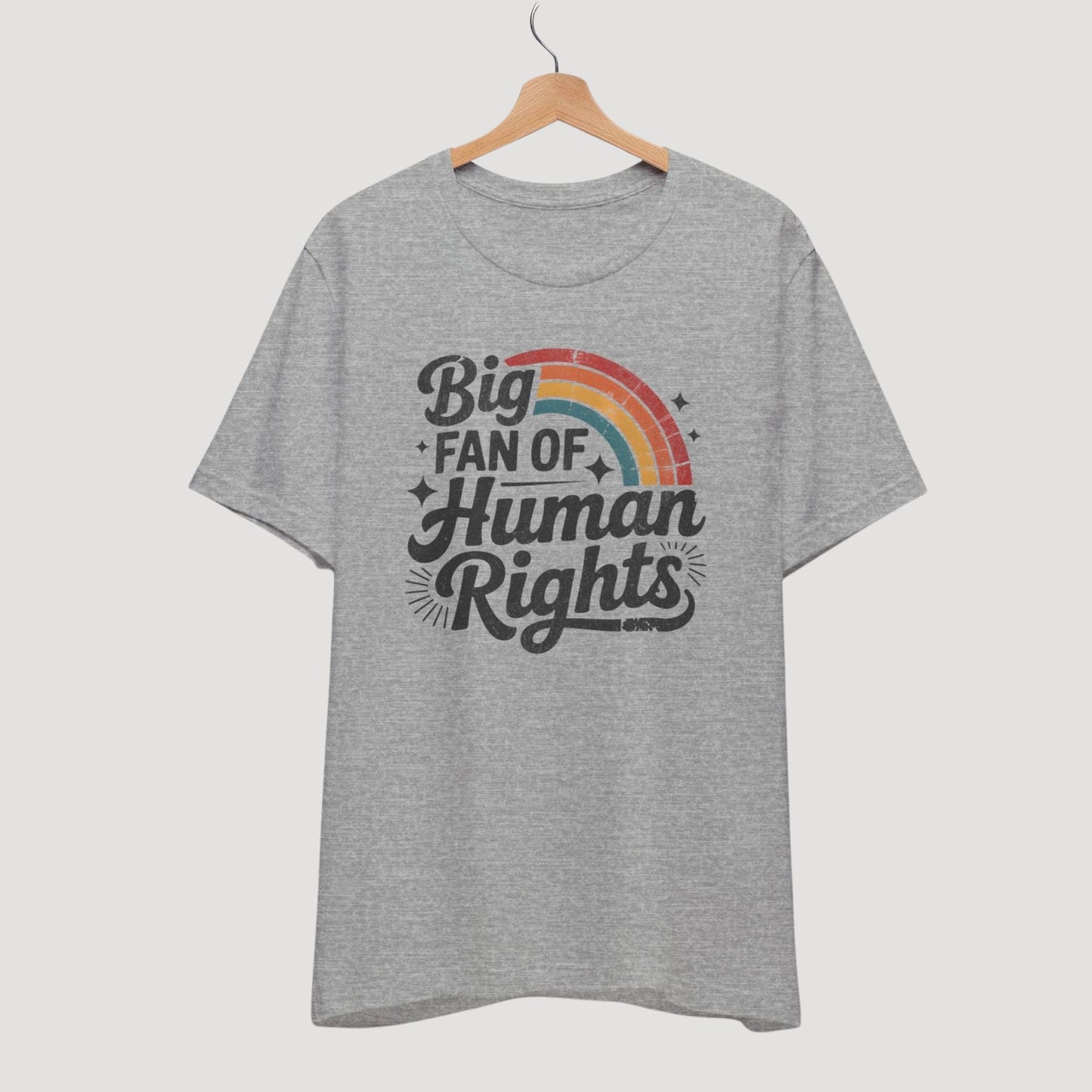 Big Fan of Human Rights Shirt Retro Rainbow Tshirt Radicalized by Basic Decency Tee Everyone Welcome Gift For Liberal Subtle AntiTrump Gifts