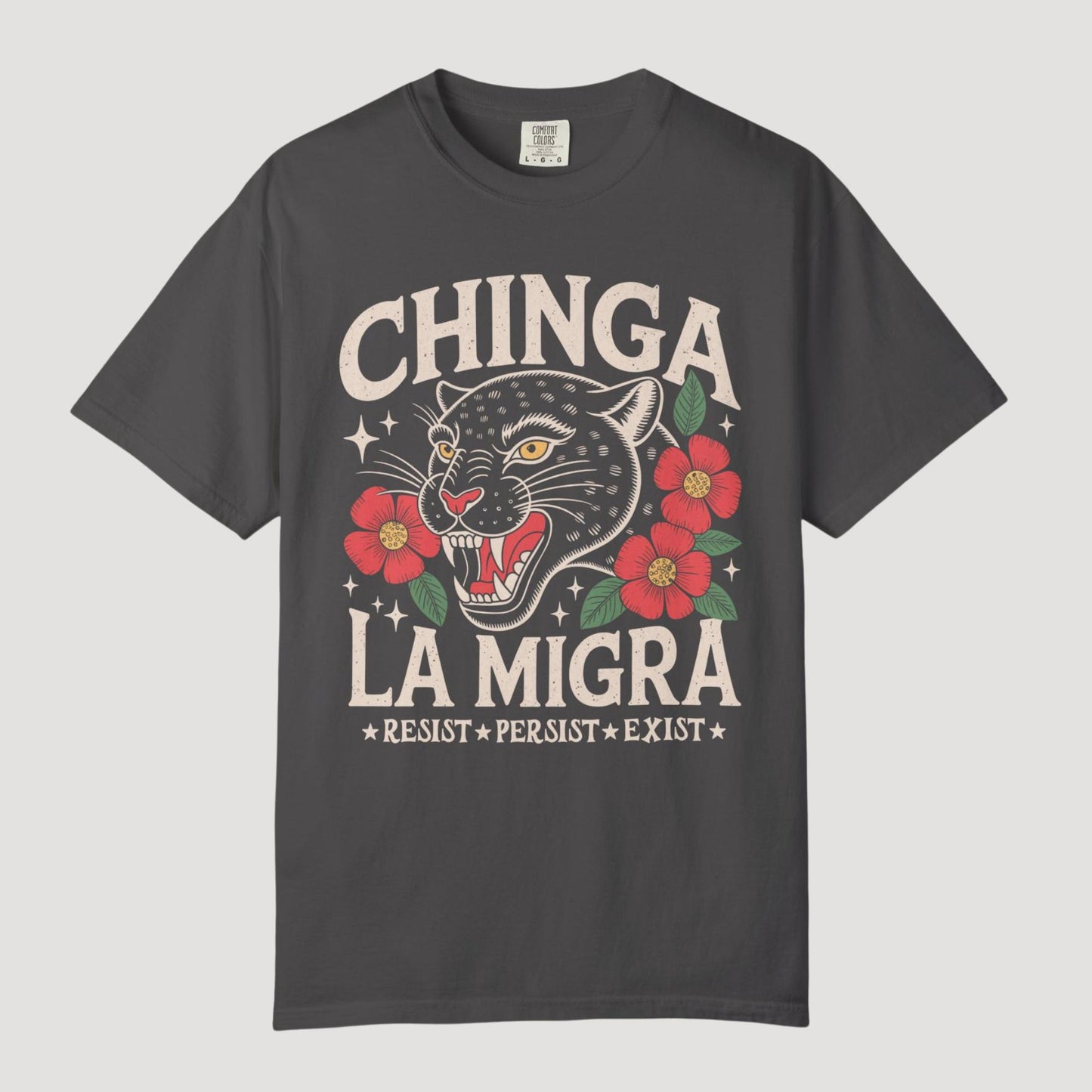 Chinga La Migra Comfort Colors Shirt Human Rights Gift Social Justice Shirts Latino Protest Tee Support Immigrants Tshirt Black Floral Cat