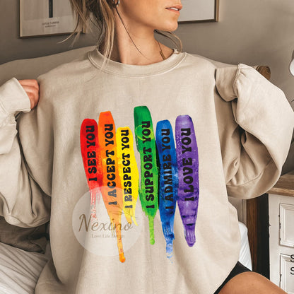 LGBTQ Shirt, I See You I Accept You I Respect You I Support You I Admire You I Love You Shirt, LGBTQ Pride Shirt, LGBTQ Rights, Love Is Love