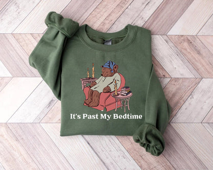 It's Past My Bedtime Shirt, Funny Sleppy Bear Sweater, Funny Bear Meme Shirt, Trendy Unisex Shirt, Gift For Her, Xmas, Funny Saying Shirt