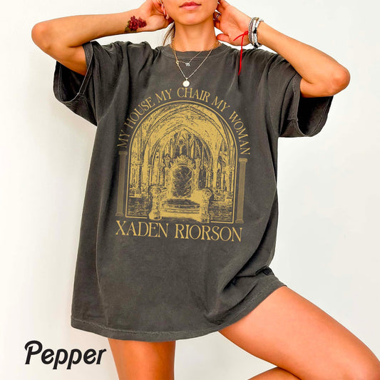 My House My Chair My Woman Shirt, Xaden Riorson House Shirt, Iron Flame Shirt, Fourth Wing Shirt, Rebecca Yaros Fan Gift, Violet Sorrengail