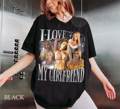 I Love My Girlfriend Shirt Custom, Valentine I Love My Girlfriend Custom Picture, Girlfriend Bootleg Tee Shirt, 90s Bootleg T-shirt