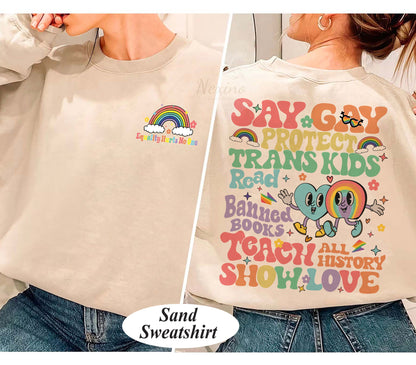 Say Gay Comfort Colors Shirt, Pride Rainbow Comfort Colors, Protect Trans Kids Shirts, Equality Sweatshirt, Lgbt Ally Shirt, Read Banned Books