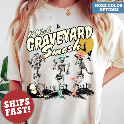 It Was a Graveyard Smash Shirt, Funny Dancing Skeleton Halloween Sweatshirt, Halloween Party Sweater, Spooky Season Shirt, Retro Witch Shirt