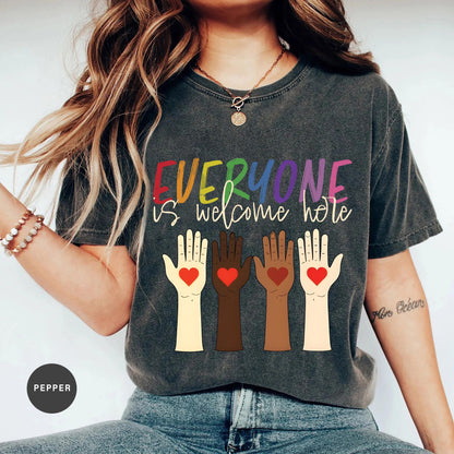 Idaho teacher shirt everyone is welcome here Shirt, inclusion and equality t shirt, protest and resist t shirt, idaho teacher t shirt