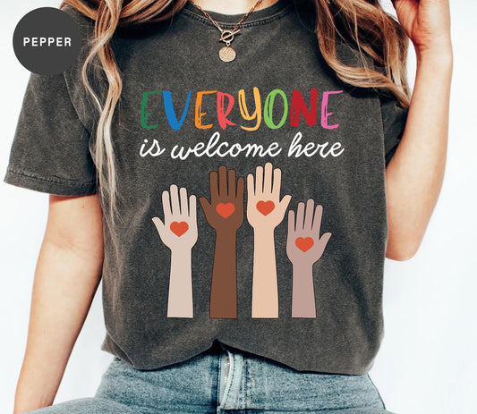 Idaho teacher shirt everyone is welcome here Shirt, inclusion and equality t shirt, protest and resist t shirt, idaho teacher t shirt