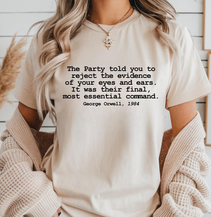 George Orwell 1984 Anti Trump Quote Shirt, Unisex Political Activist T-shirt, Social Justice, Protest Inequality Tee, Anti-Fascist Resist