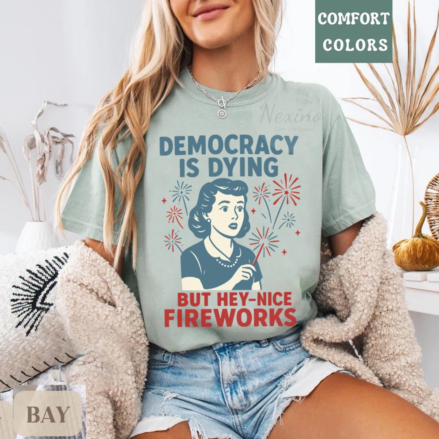 Democracy Is Dying Fourth of July Protest Shirt, Political Retro T-Shirt, But Hey Nice Fireworks Tee, Funny USA Graphic Tee, Sarcastic tee