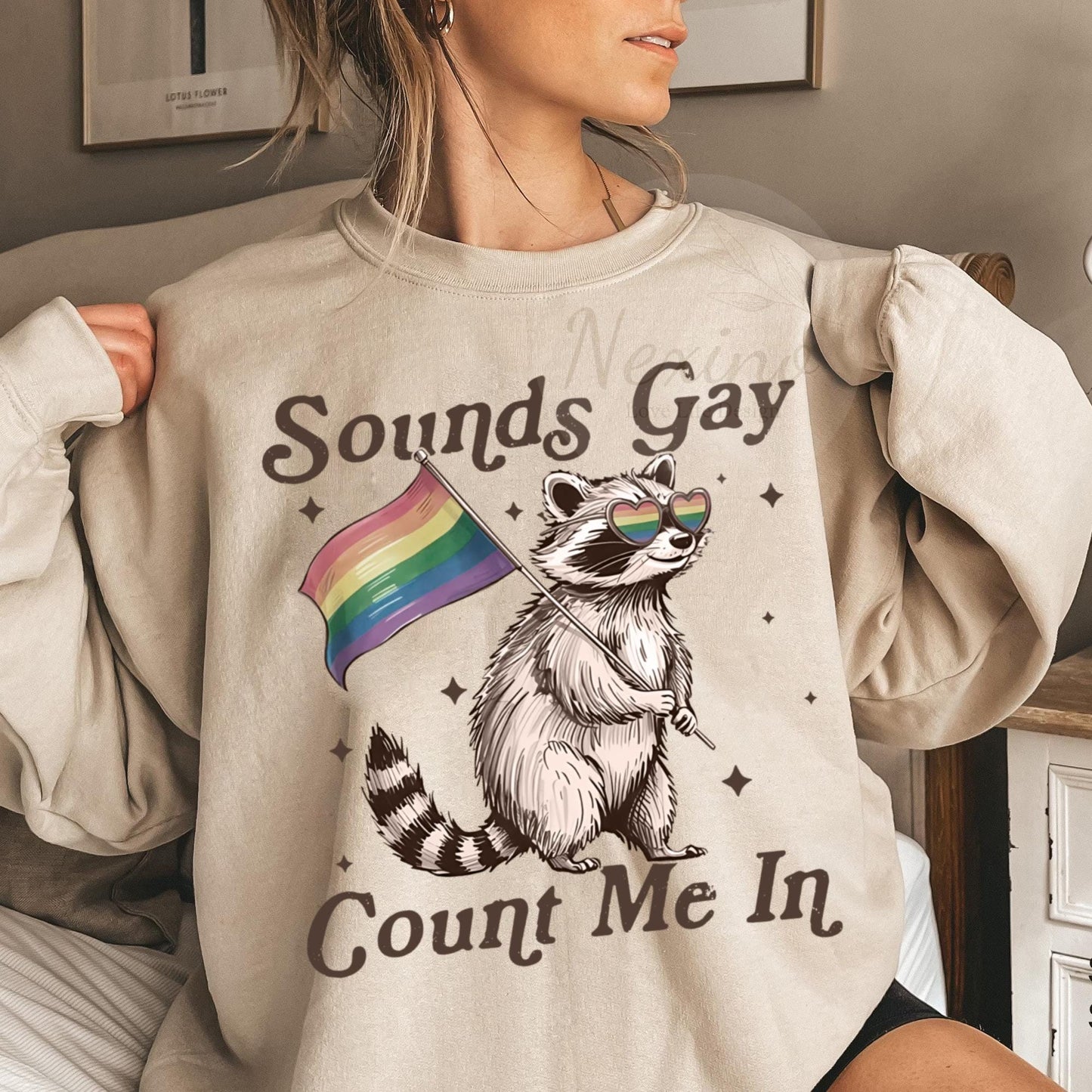 Sounds Gay Count Me In Racoon LGBT shirt, Gift for LGBTQ+ Community, Pride Month Shirt, Pride Racoon T-Shirt, LGBT Shirt, Pride Shirt