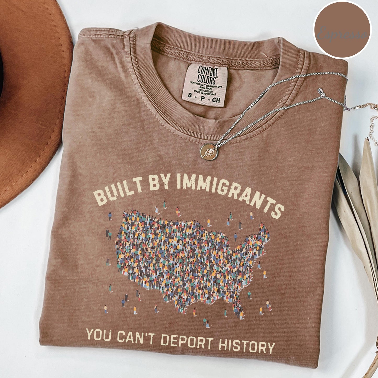Built by Immigrants Shirt, You Can’t Deport History, Political Statement Tee, Anti Racism T-shirt, Immigrant Rights Protest