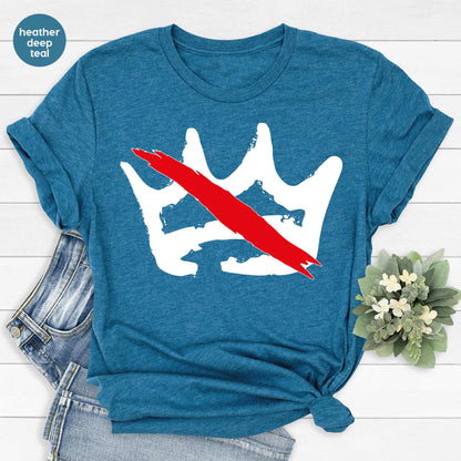 No Kings in America Shirt, Anti Trump Shirt, Political Shirts, Anti Maga Shirts, Crown No Kings Shirt, Protest Shirts, Nope Kings Shirt