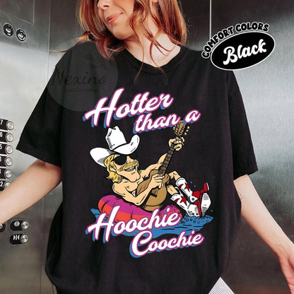 Hotter Than A Hoochie Coochie Comfort Colors Shirt, Meme Summer Vacation Tshirt, Music Lover Tshirt, 90s Country Music, Trendy Summer Tee