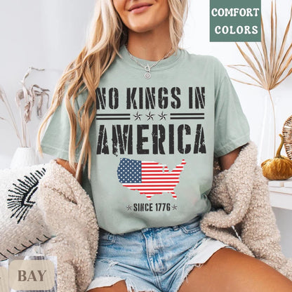 Comfort Colors® No Kings In America Shirt, Anti-Trump Shirt, Protest Shirt, Democracy Tees, Gift for Anti-MAGA, Patriotic Tee, Liberal Shirt