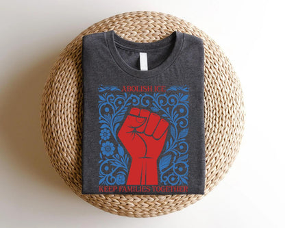 Abolish Ice Shirt, Social Justice Shirt, No Human is Illegal, Activism Apparel, Immigration Human Rights Tee, Anti Trump Shirt