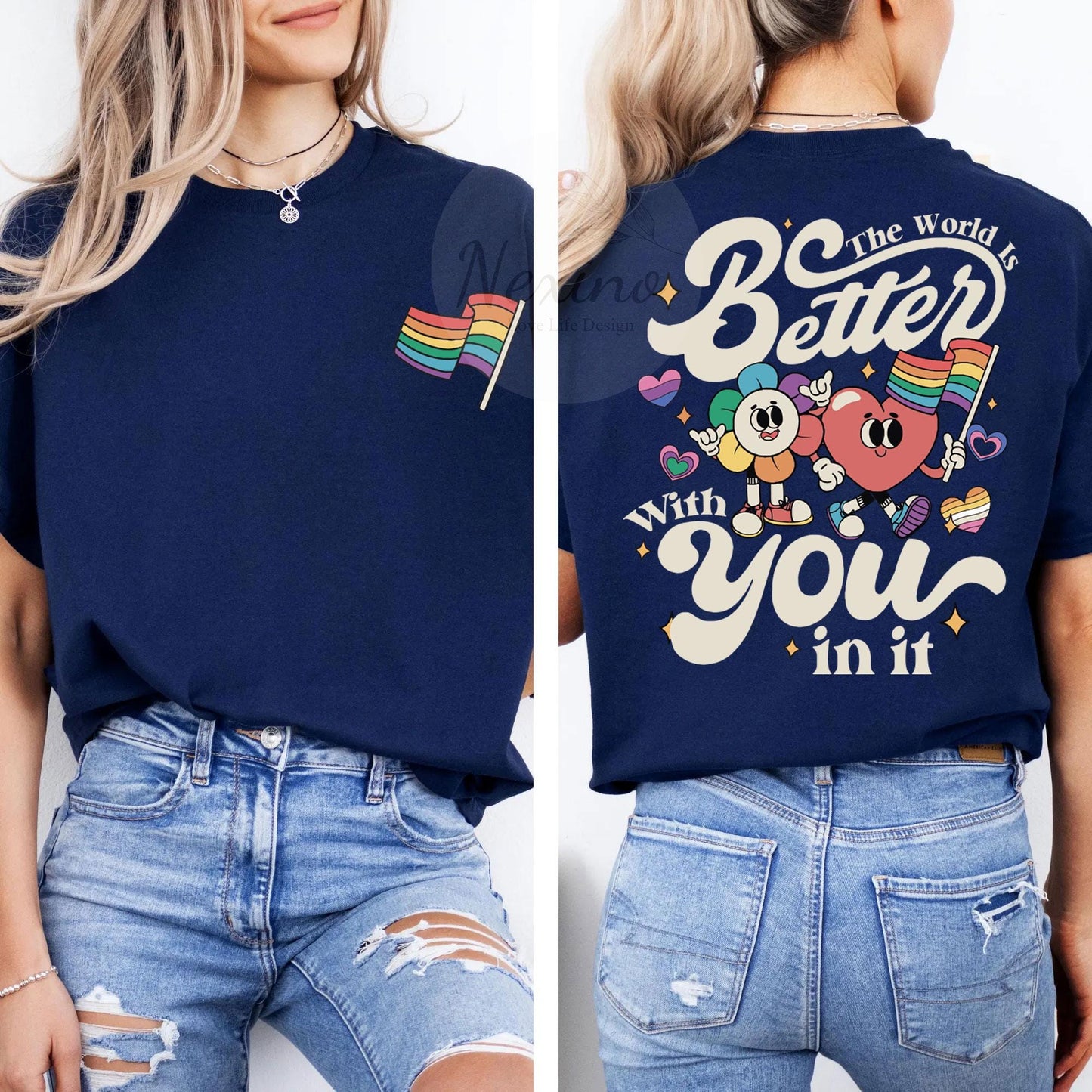 The World Is Better With You In It, LGBT Rainbow Shirt, Pride Month Shirt, Gay Pride Shirt, LGBTQ Shirt, Pride Ally Shirt, Equality Shirt