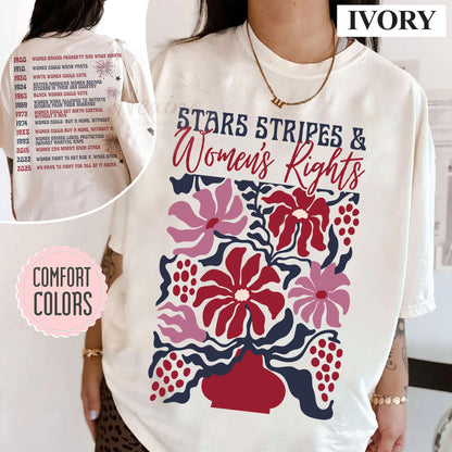 Stars Stripes And Women's Rights Shirt, Independence Day Tee, Feminist Shirt, Social Justice Shirt, Patriotic Women Gift, Equal Rights Shirt