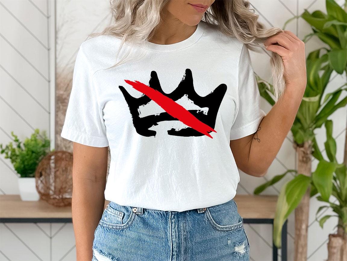 No Kings in America Shirt, Anti Trump Shirt, Political Shirts, Anti Maga Shirts, Crown No Kings Shirt, Protest Shirts, Nope Kings Shirt