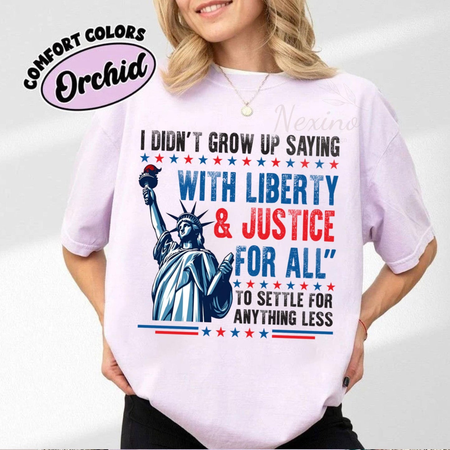 I Didn’t Grow Up Saying With Liberty & Justice For All Every Day To Settle For Anything Less T Shirt