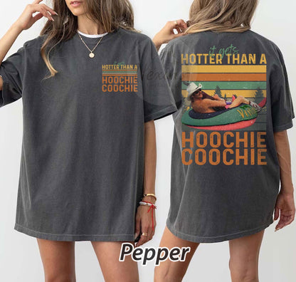 Hotter Than A Hoochie Coochie Comfort Colors Shirt, Meme Summer Vacation Tshirt, Music Lover Tshirt, 90s Country Music, Trendy Summer Tee
