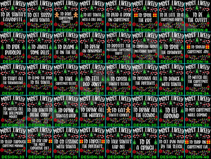 Funny 320 Quotes Most Likely Christmas Tee,Christmas Crew Shirt,Christmas Pajama,Matching Christmas Tee,Long Sleeve,Holiday T-shirt,Xmas Tee