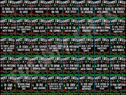 Funny 320 Quotes Most Likely Christmas Tee,Christmas Crew Shirt,Christmas Pajama,Matching Christmas Tee,Long Sleeve,Holiday T-shirt,Xmas Tee