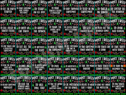 Funny 320 Quotes Most Likely Christmas Tee,Christmas Crew Shirt,Christmas Pajama,Matching Christmas Tee,Long Sleeve,Holiday T-shirt,Xmas Tee