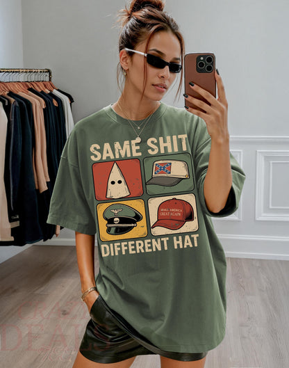 Same Shit Different Hat Shirt, Anti Trump Political Shirt, Funny Protest Graphic Tee, Dark Humor Statement Shirt, Same Shit Shirt
