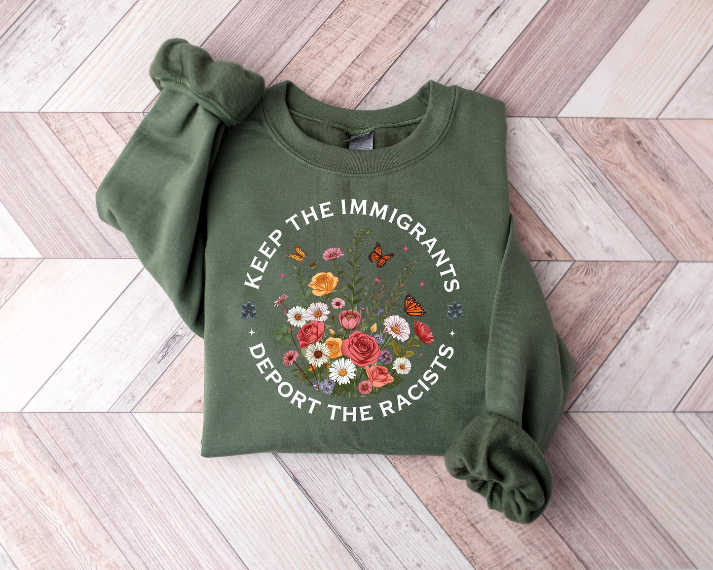 Keep The Immigrants Deport The Racist, Anti ICE Sweatshirt, Anti racist Hoodie, Pro Immigrant Sweater, No Human is Illegal, Anti Trump Shirt