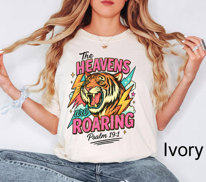 The Heavens Are Roaring Shirt,Retro Christian Tee, The Heavens Are Roaring Christian Apparel Tee Bible Verse Christian Woman